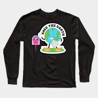 Save The Earth & Vote! Long Sleeve T-Shirt